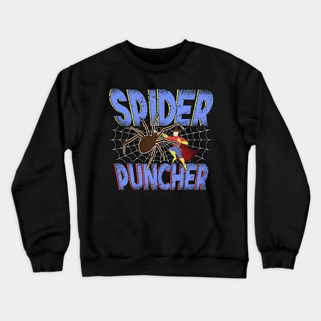 Spider Puncher - The Coolest New Superhero Crewneck Sweatshirt by RedCatDesigns